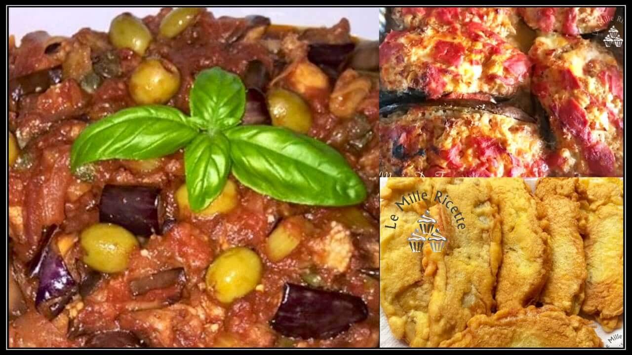 3 Ricette Con Melanzane