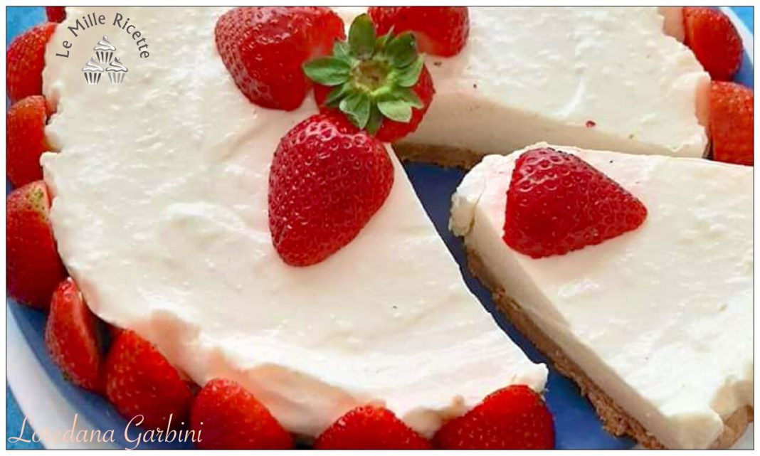 Cheesecake con fragole e yogurt light con base senza burro Le mille ricette